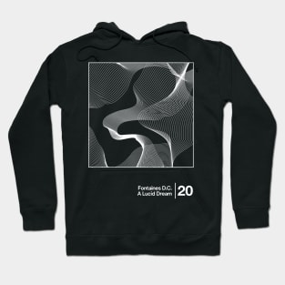 Fontaines D.C. - A Lucid Dream / Minimalist Style Graphic Design Hoodie